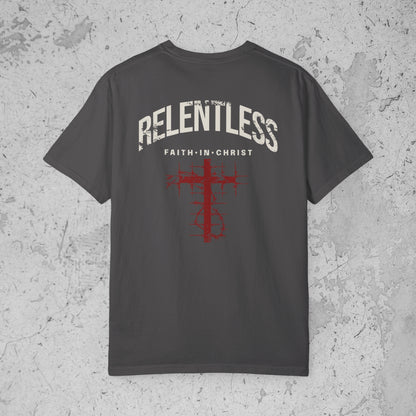 Relentless Faith In Christ Tee – Premium Streetwear T-Shirt