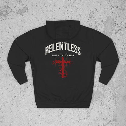 Relentless Faith In Christ Hoodie – Premium Streetwear