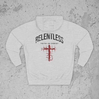 Relentless Faith In Christ Hoodie – Premium Streetwear