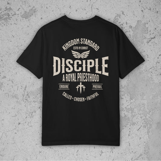 Disciple Royal Priesthood Tee – Premium Streetwear T-Shirt