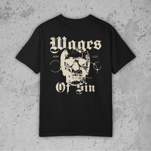 Wages of Sin Tee – Premium Streetwear T-Shirt