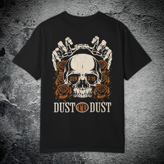 Dust to Dust Tee – Premium Streetwear T-Shirt