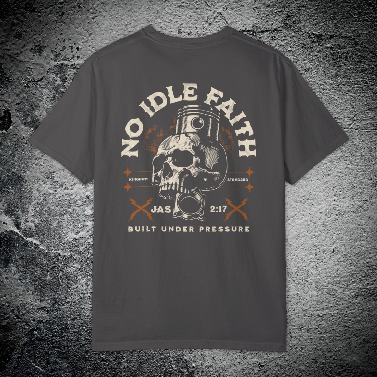 No Idle Faith Tee – Premium Streetwear T-Shirt