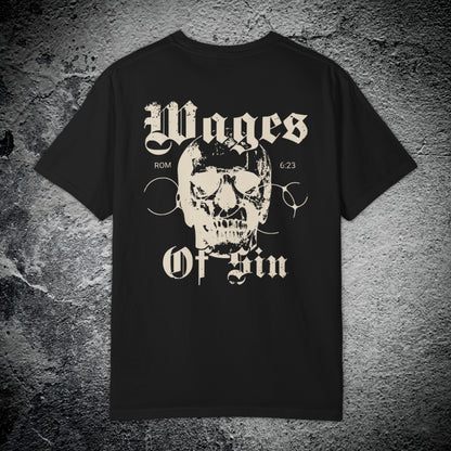 Wages of Sin Tee – Premium Streetwear T-Shirt