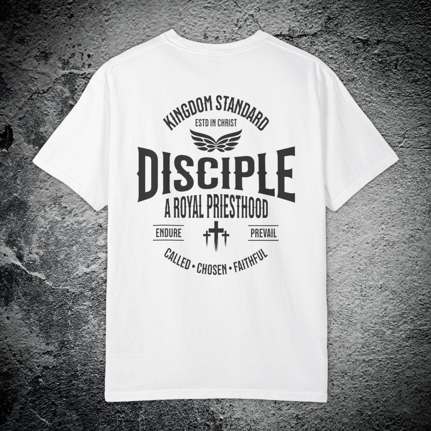 Disciple Royal Priesthood Tee – Premium Streetwear T-Shirt