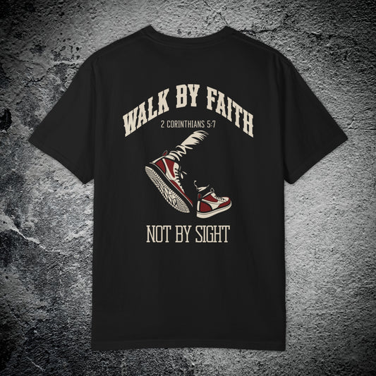 Walk By Faith Tee – Premium Streetwear T-Shirt