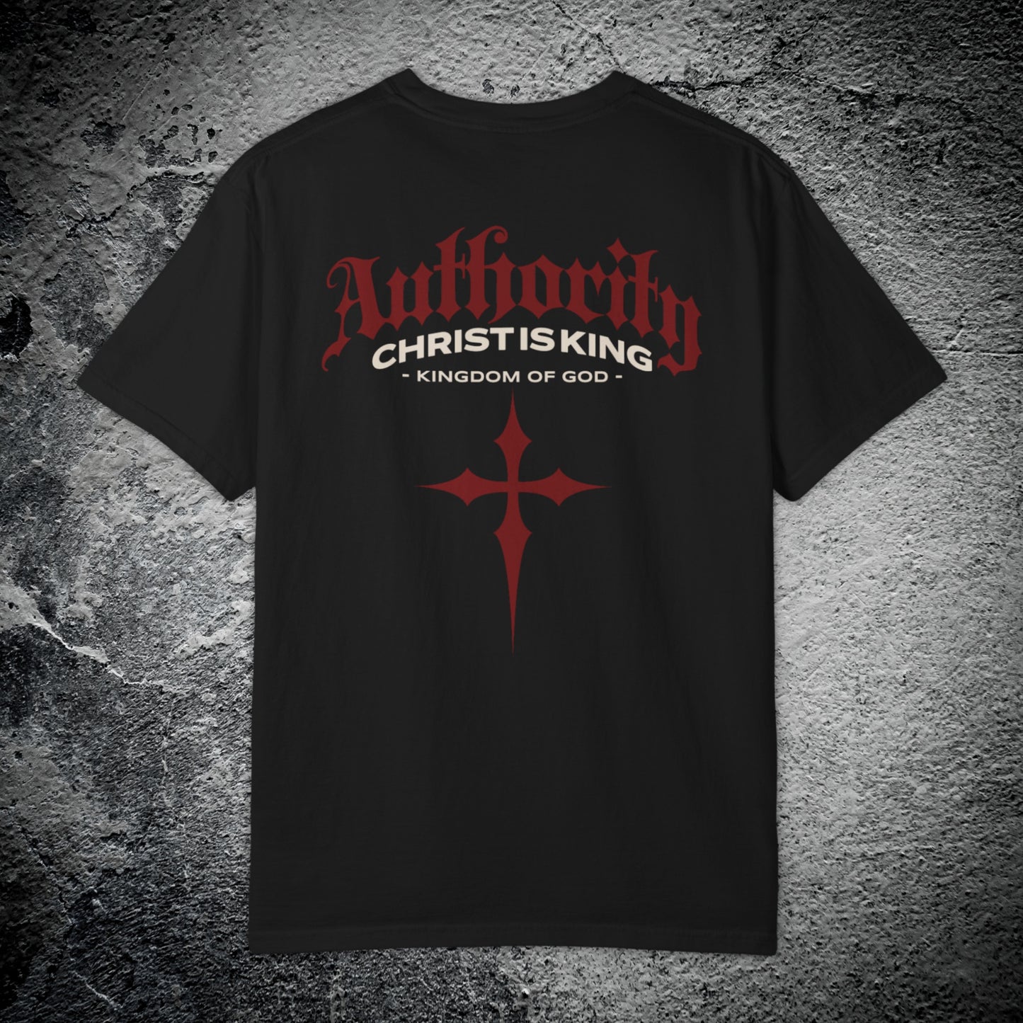 Authority Christ Is King Tee – Premium Streetwear T-Shirt
