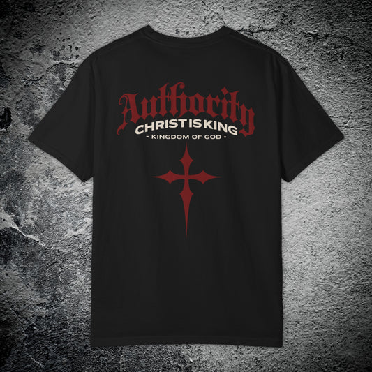 Authority Christ Is King Tee – Premium Streetwear T-Shirt